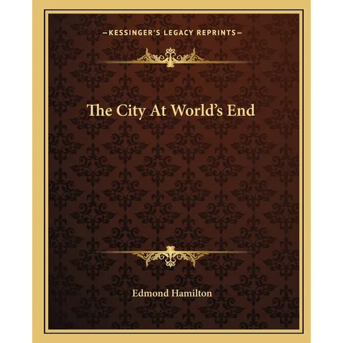 The City At World's End