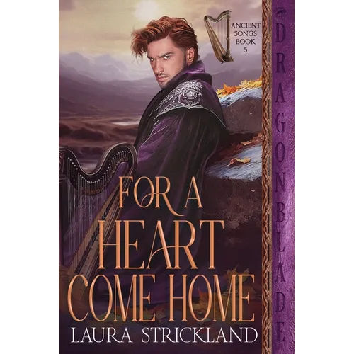 For a Heart Come Home: A Scottish Historical Romance
