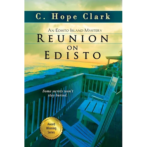 Reunion on Edisto: Book 7 in the Edisto Island Mysteries