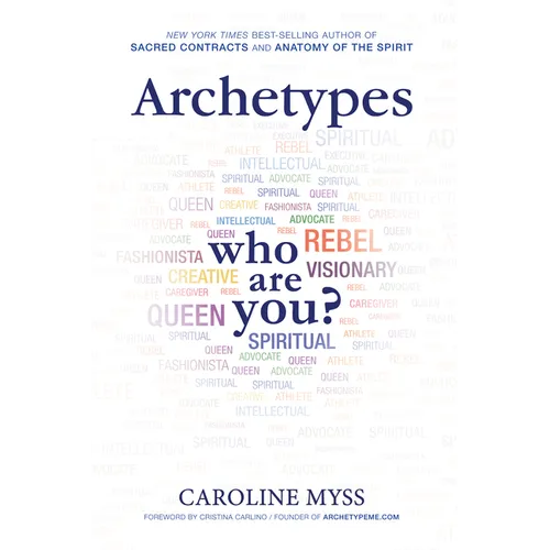 Archetypes: A Beginner's Guide to Your Inner-Net
