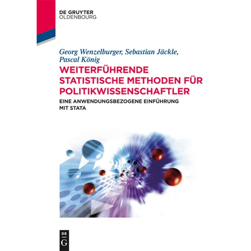 Weiterführende statistische Methoden für Politikwissenschaftler