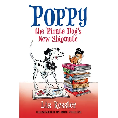 Poppy the Pirate Dog's New Shipmate