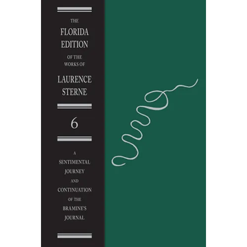 A Sentimental Journey and Continuation of the Bramine's Journal