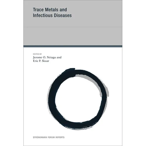 Trace Metals and Infectious Diseases