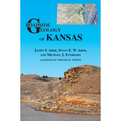 Roadside Geology of Kansas