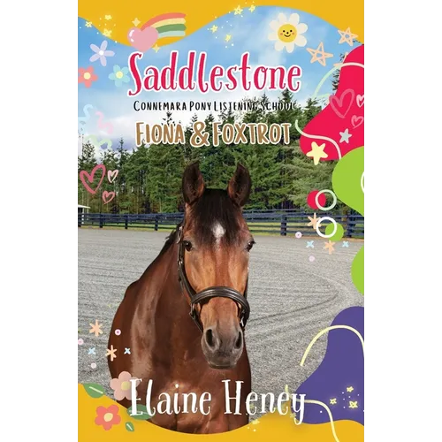 Saddlestone Connemara Pony Listening School Fiona and Foxtrot