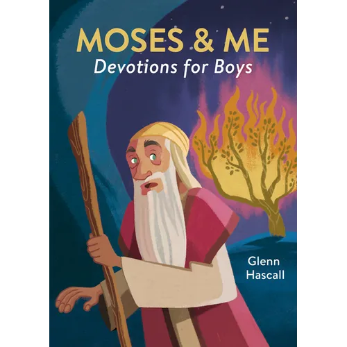 Moses & Me Devotions for Boys