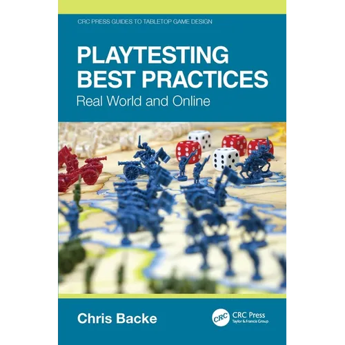 Playtesting Best Practices: Real World and Online