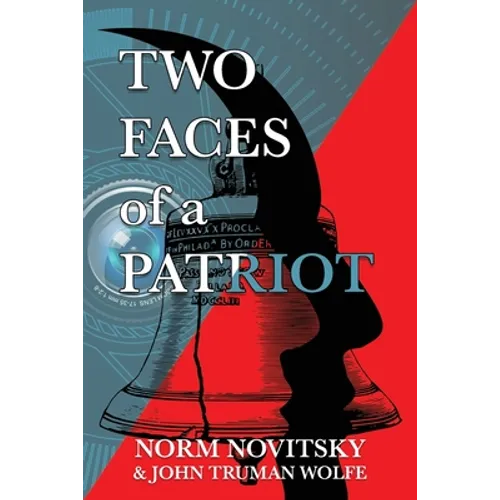 Two Faces of a Patriot