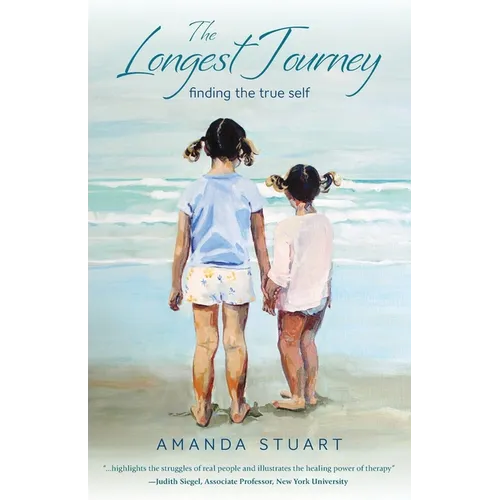 The Longest Journey: Finding the True Self