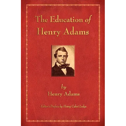 The Education of Henry Adams