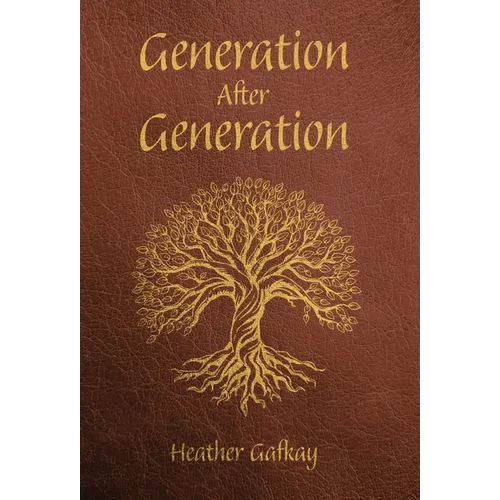 Generation After Generation