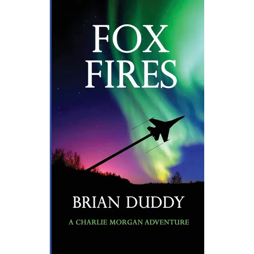 Fox Fires