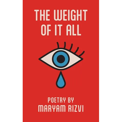 The Weight of It All