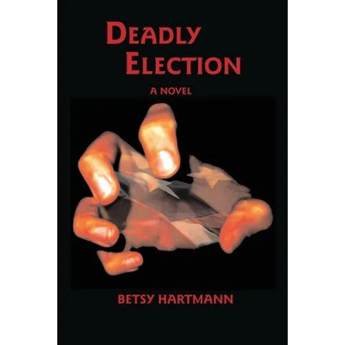 Deadly Election