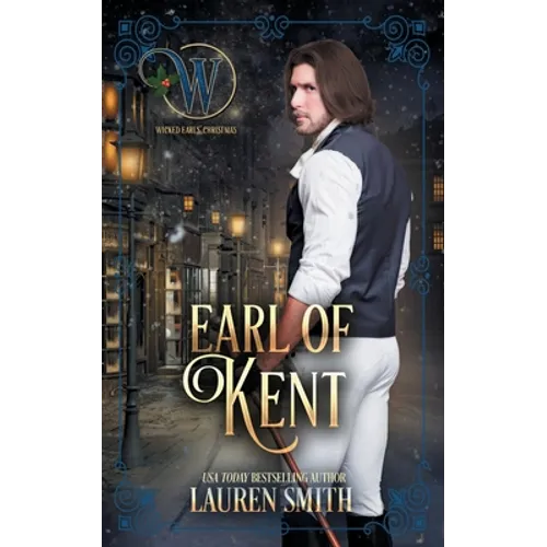 The Earl of Kent: The Wicked Earls Club