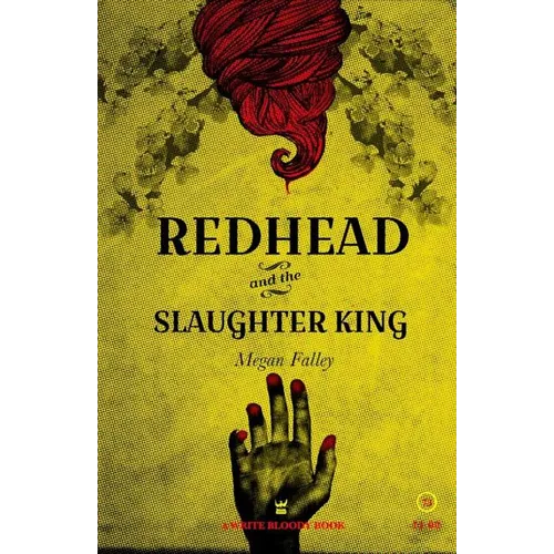 Redhead and The Slaughter King