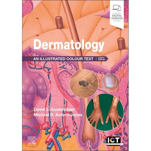Dermatology: An Illustrated Colour Text
