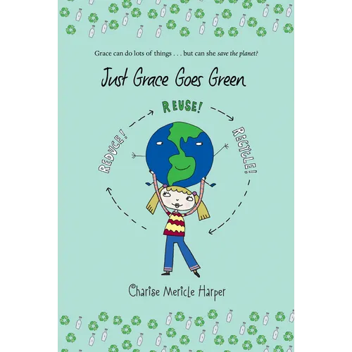 Just Grace Goes Green