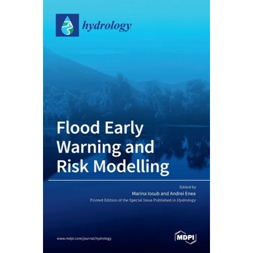 Flood Early Warning and Risk Modelling