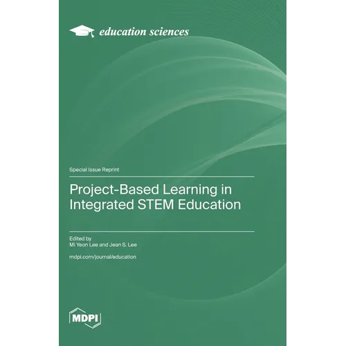 Project-Based Learning in Integrated STEM Education