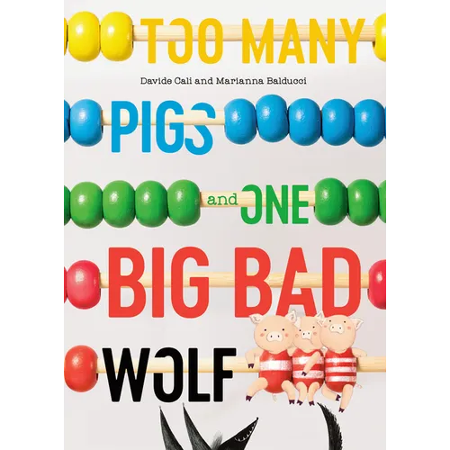 Too Many Pigs and One Big Bad Wolf: A Counting Story