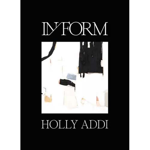 In /Form: Holly Addi
