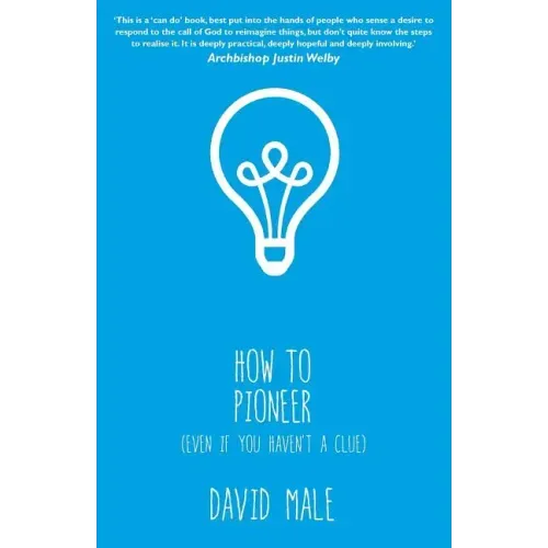 How to Pioneer: (Even If You Haven't a Clue)