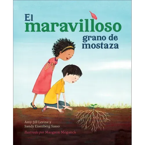 El Maravilloso Grano de Mostaza