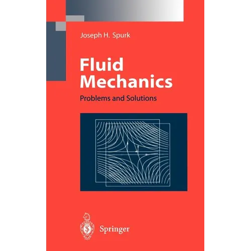 Fluid Mechanics: Problems and Solutions