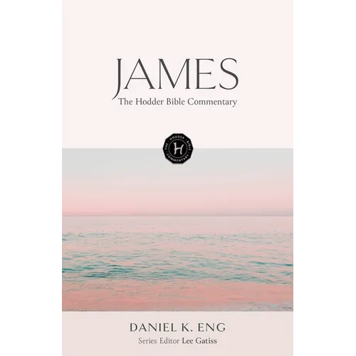 The Hodder Bible Commentary: James