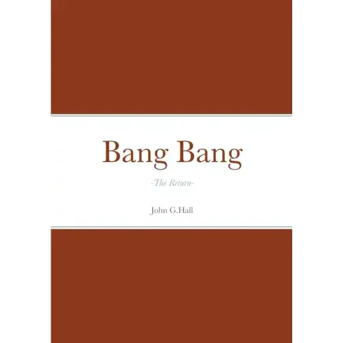 Bang Bang: -The Return-