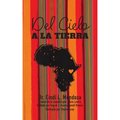 Del Cielo a la Tierra