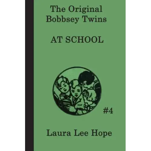 The Bobbsey Twins at School