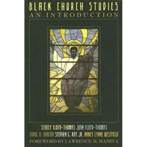 Black Church Studies: An Introduction
