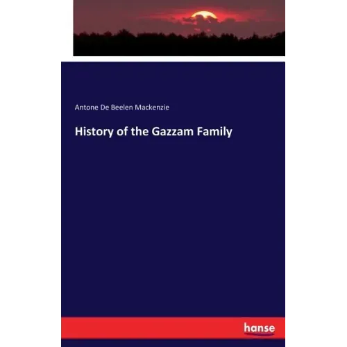 History of the Gazzam Family