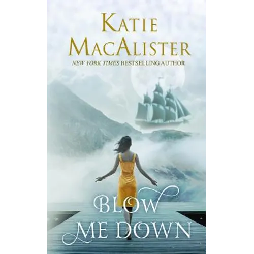Blow Me Down