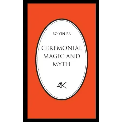 Ceremonial Magic and Myth