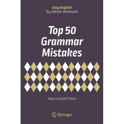 Top 50 Grammar Mistakes: How to Avoid Them