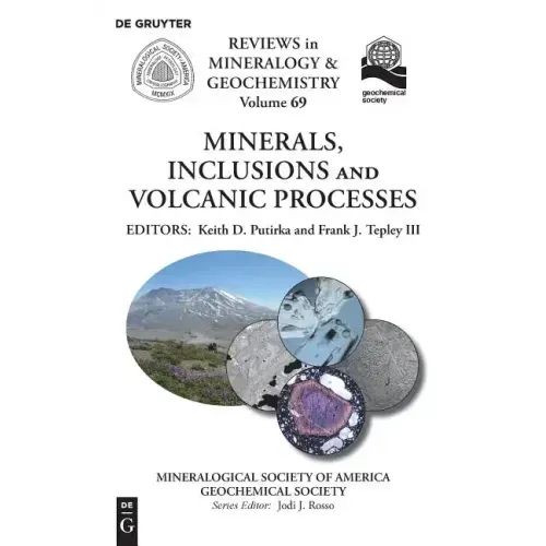 Minerals, Inclusions and Volcanic Processes