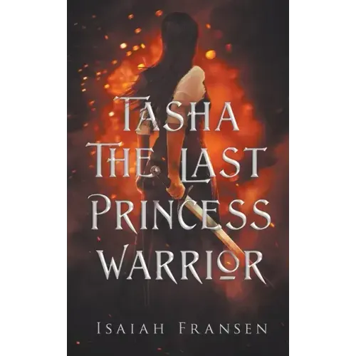 Tasha The Last Princess Warrior