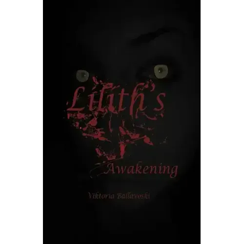 Lilith's Awakening