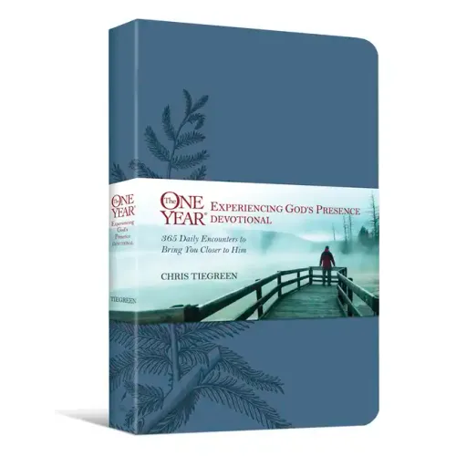 The One Year Experiencing God's Presence Devotional: 365 Daily Encounters to Bring You Closer to Him