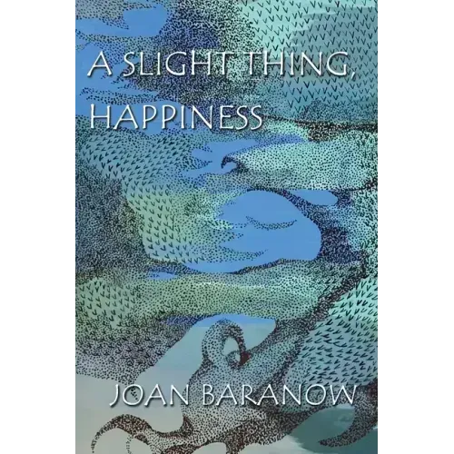 A Slight Thing, Happiness