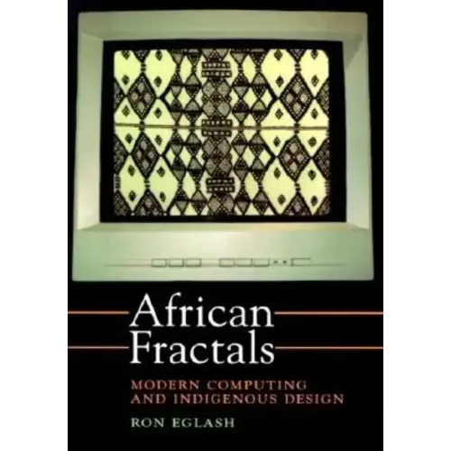 African Fractals: Modern Computing and Indigenous Design
