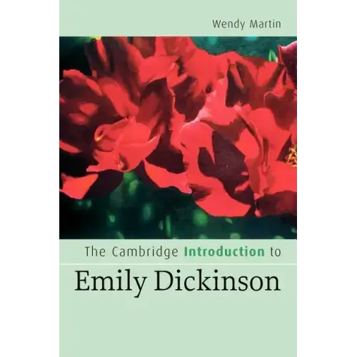 The Cambridge Introduction to Emily Dickinson