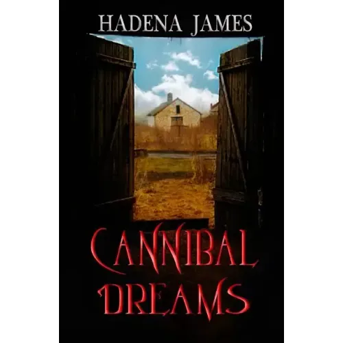 Cannibal Dreams