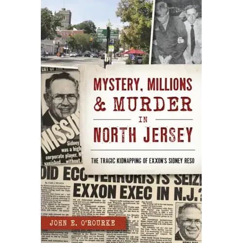 Mystery, Millions & Murder in North Jersey