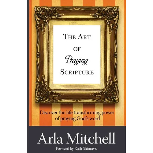 The Art of Praying Scripture