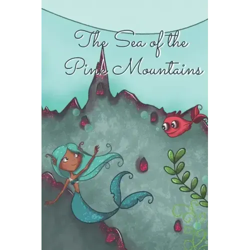 The Sea of Pink Mountains